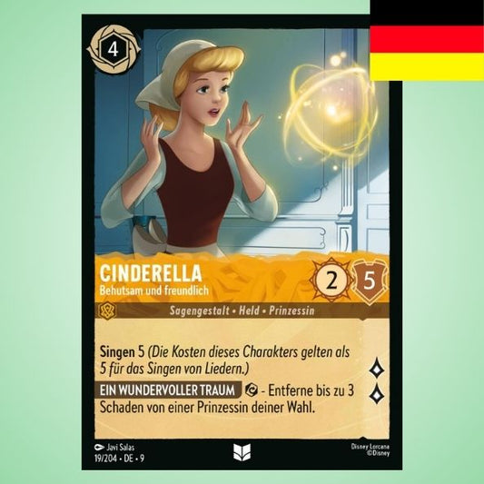 Cinderella - Behutsam und freundlich