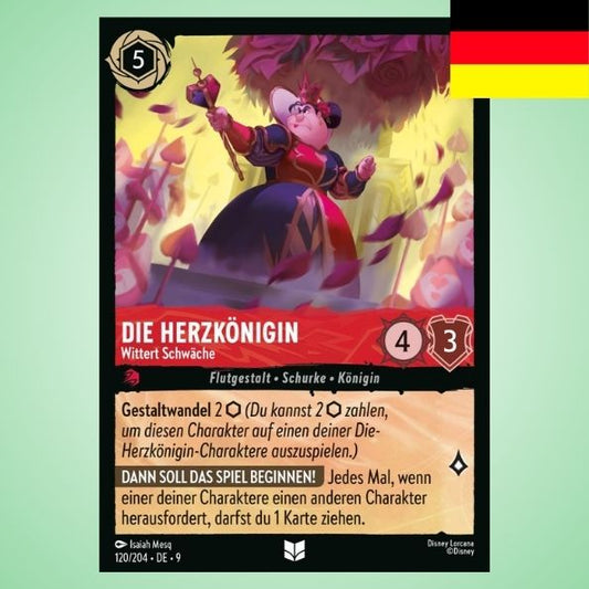 Die Herzkönigin - Wittert Schwäche